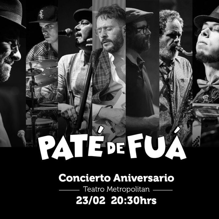 Paté de Fuá regresa al Teatro Metropólitan Extensión